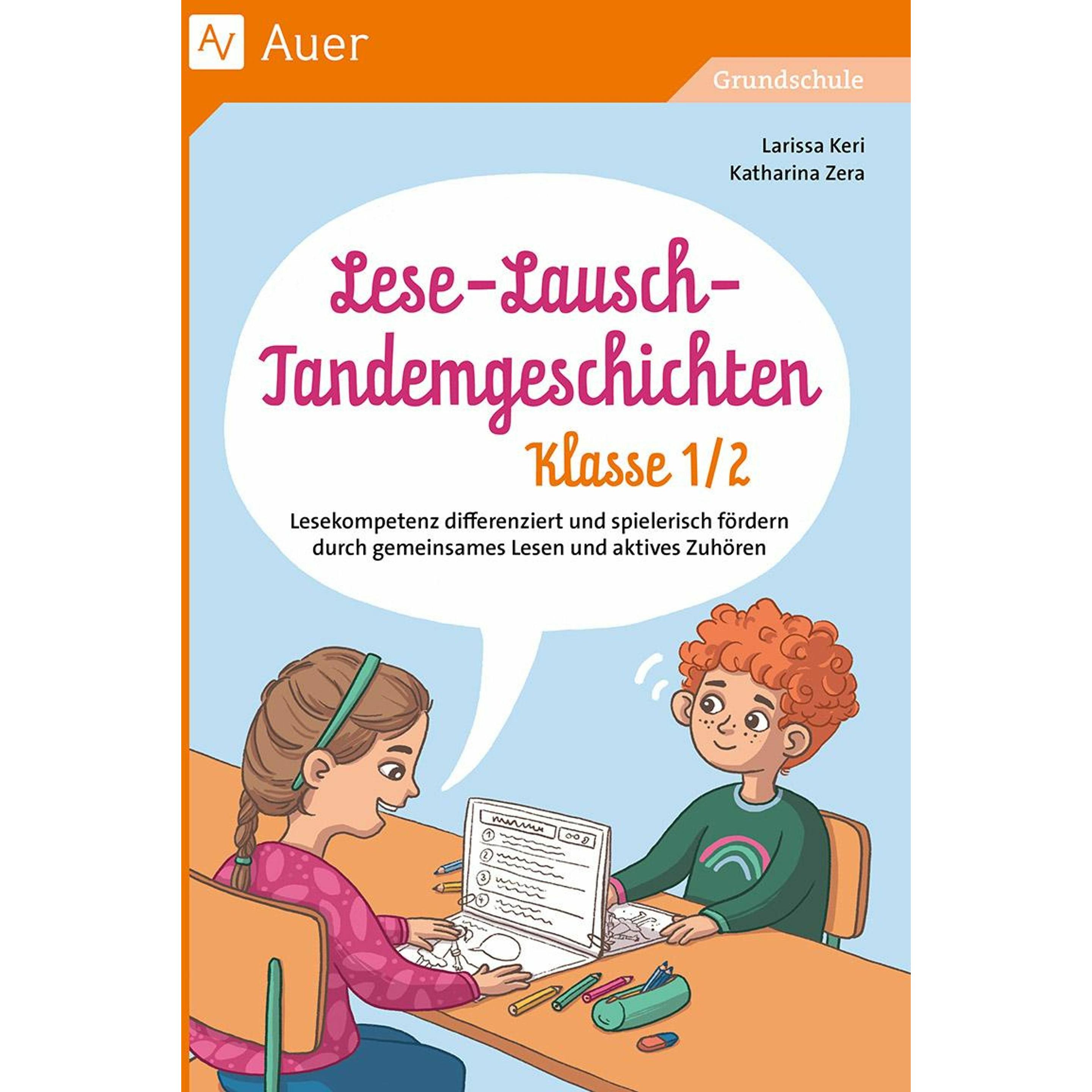 Keri:Lese-Lausch-Tandemgeschichten - Kl, Schulbücher von Katharina Zera, Larissa Keri