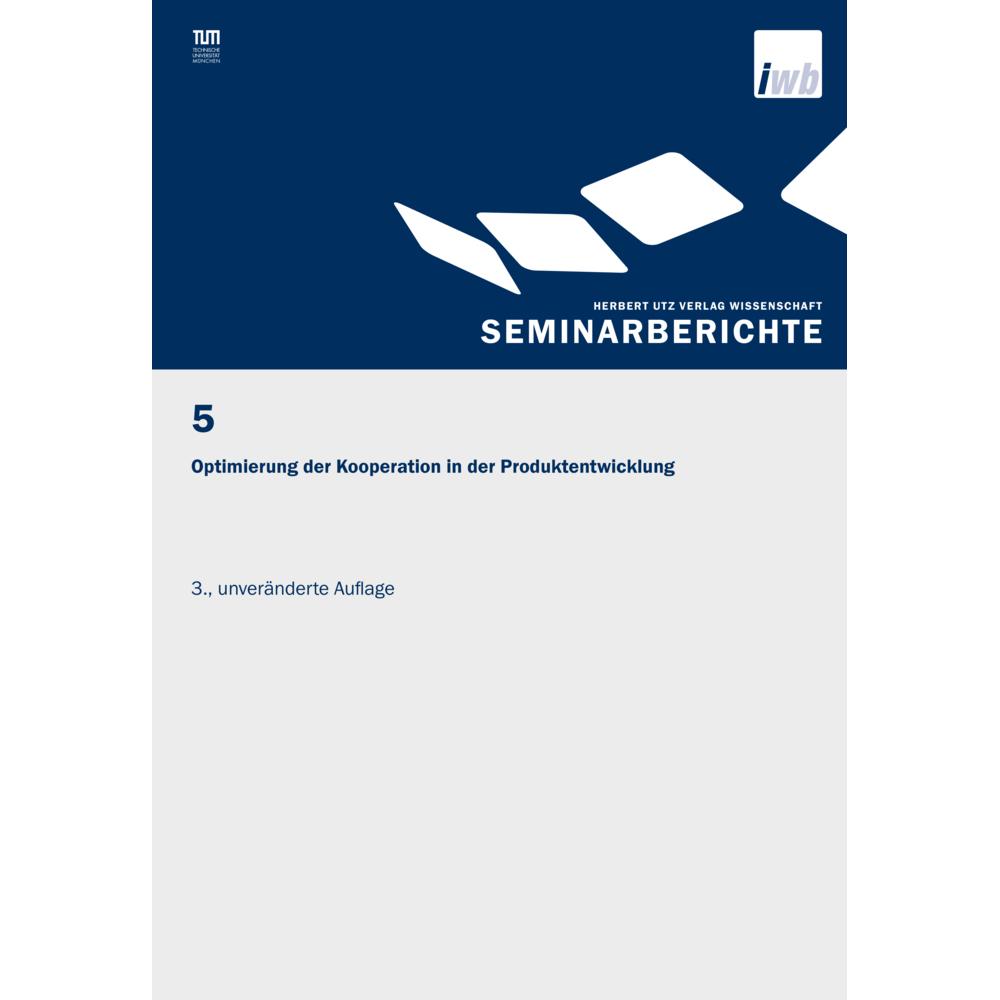 Optimierung der Kooperation in der Produktentwicklung, Fachbücher von J. Milberg, G. Reinhart