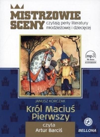 Bellona König Matt der Erste. Hörbuch (Artur Barciś)