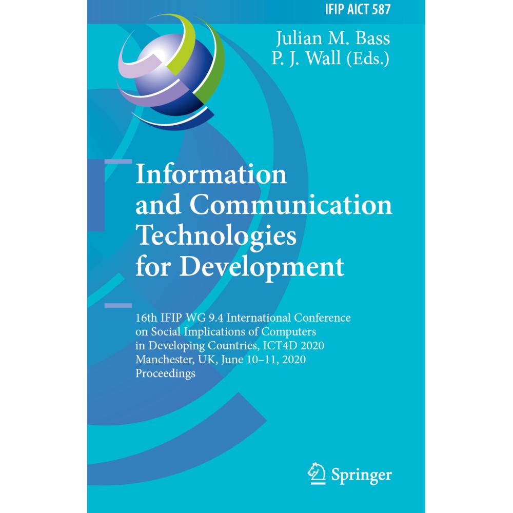 Information and Communication Technologies for Development, Fachbücher von Julian M. Bass, P. J. Wall