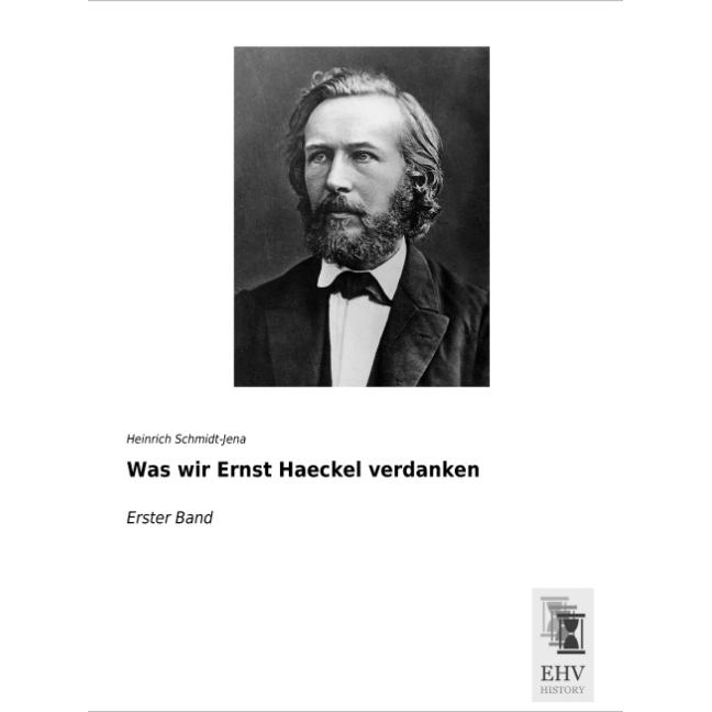 Was wir Ernst Haeckel verdanken, Sachbücher
