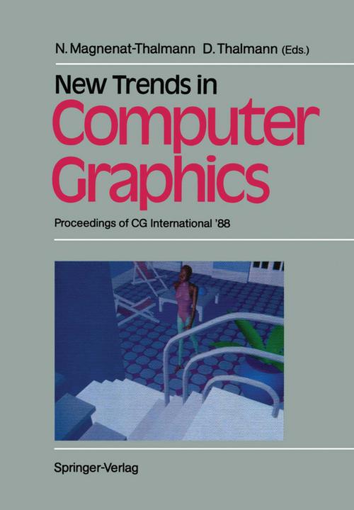 Produktbild New Trends in Computer Graphics (Daniel Thalmann, Nadia Magnenat-Thalmann, 2012)