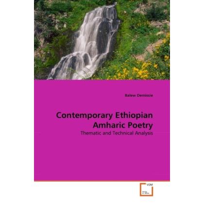 Contemporary Ethiopian Amharic Poetry, Fachbücher von Balew Demissie