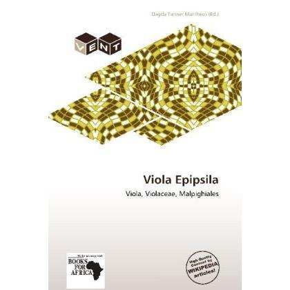 Viola Epipsila, Fachbücher
