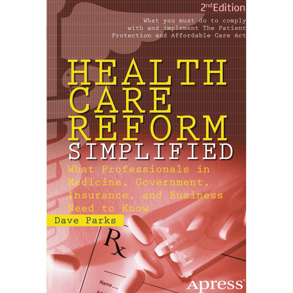 Health Care Reform Simplified, Fachbücher