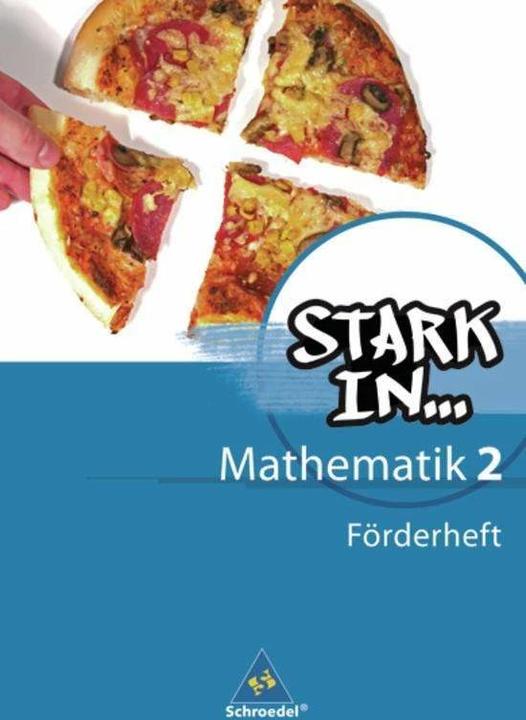Produktbild Stark in Mathematik 2. Förderheft (Deutsch, Eugen Bauhoff, Heinz Fehrmann, Kathrin Dieterich, Ludwig Augustin, Rolf Breiter, 2011)