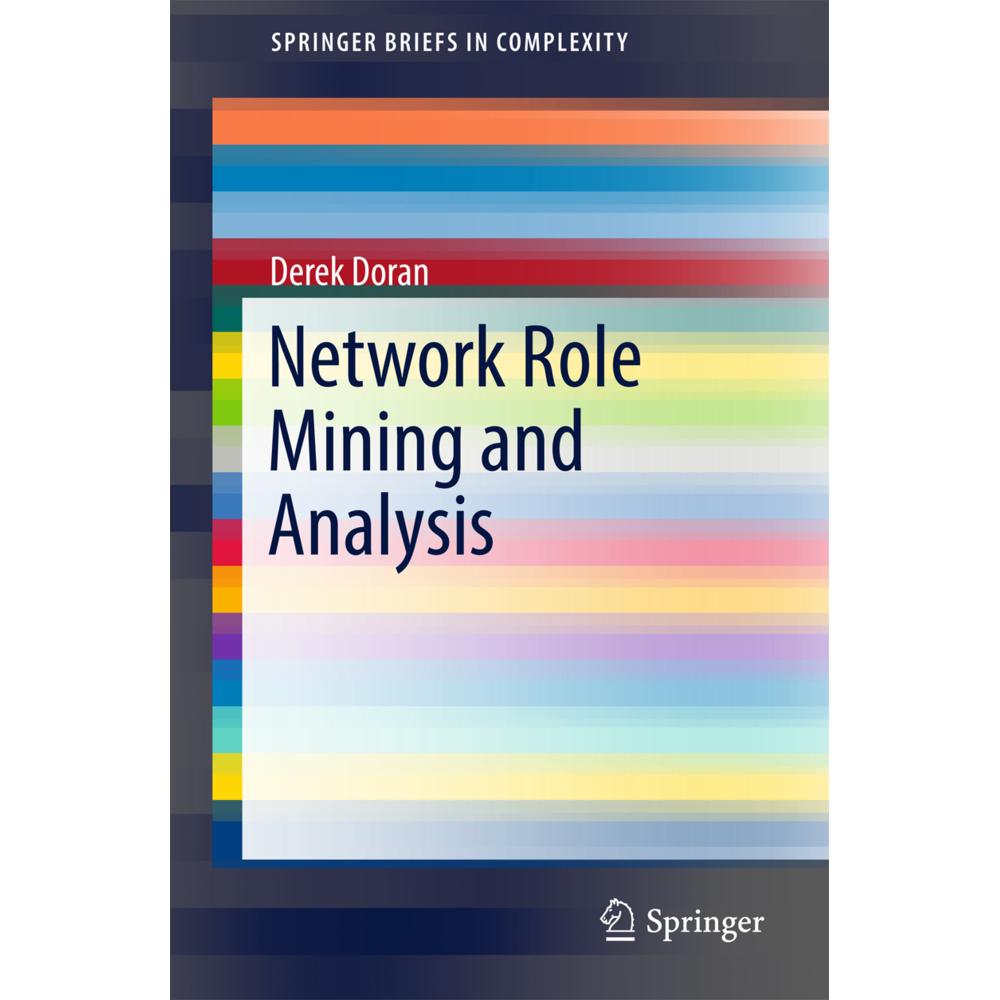 Network Role Mining and Analysis, Fachbücher von Derek Doran