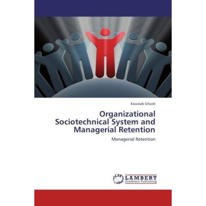 Thumbnail - Organizational Sociotechnical System and Managerial Retention, Fachbücher