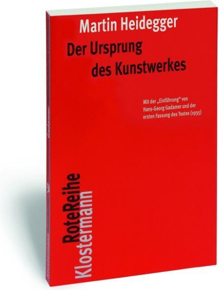 Produktbild Der Ursprung des Kunstwerkes (Deutsch, Friedrich-Wilhelm Von Herrmann, Martin Heidegger, 2012)