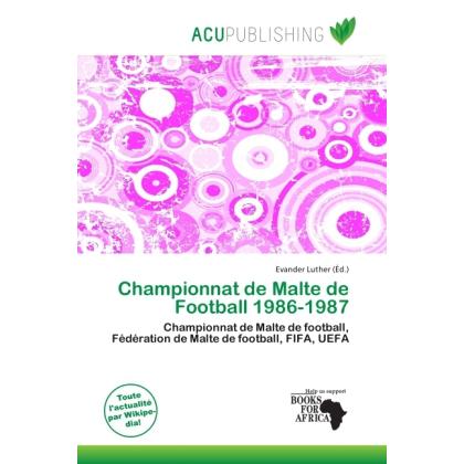 Championnat de Malte de Football 1986-1987, Ratgeber von Evander Luther