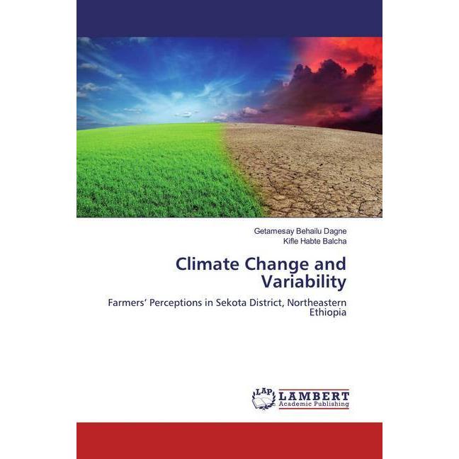 Thumbnail - Climate Change and Variability, Fachbücher von Kifle Habte Balcha, Getamesay Behailu Dagne