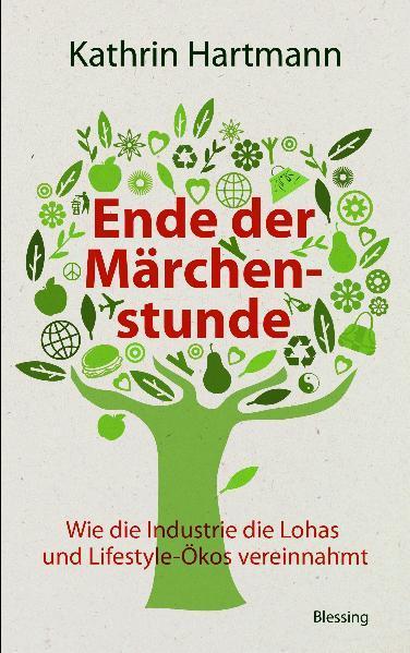 Produktbild Ende der Märchenstunde (Deutsch, Kathrin Hartmann, 2009)