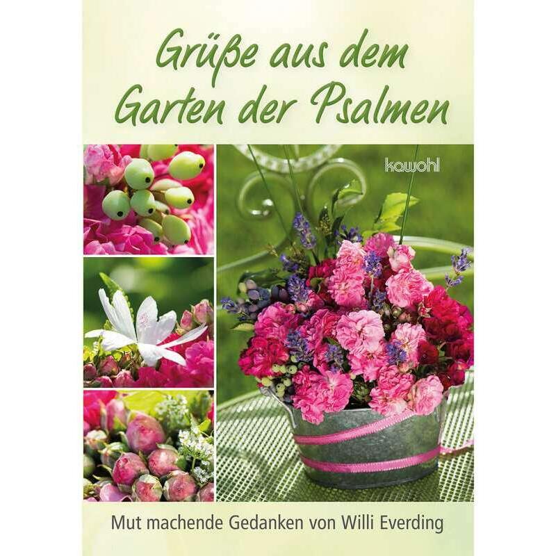 Grüsse aus dem Garten der Psalmen, Fachbücher von Willi Everding