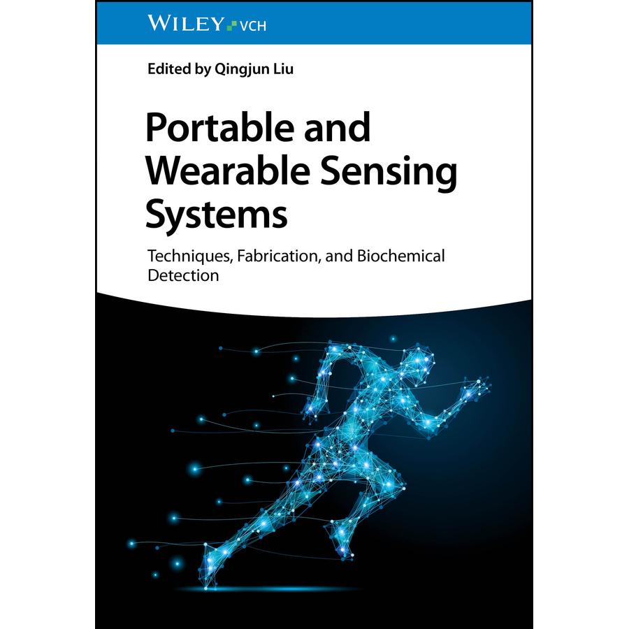 Portable and Wearable Sensing Systems, Fachbücher von Qingjun Liu