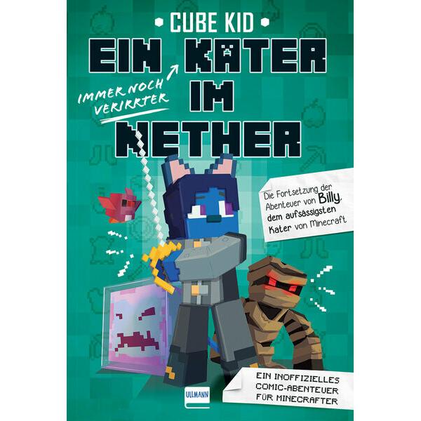 Ein (immer noch verirrter) Kater im Nether, Kinderbücher von Cube Kid