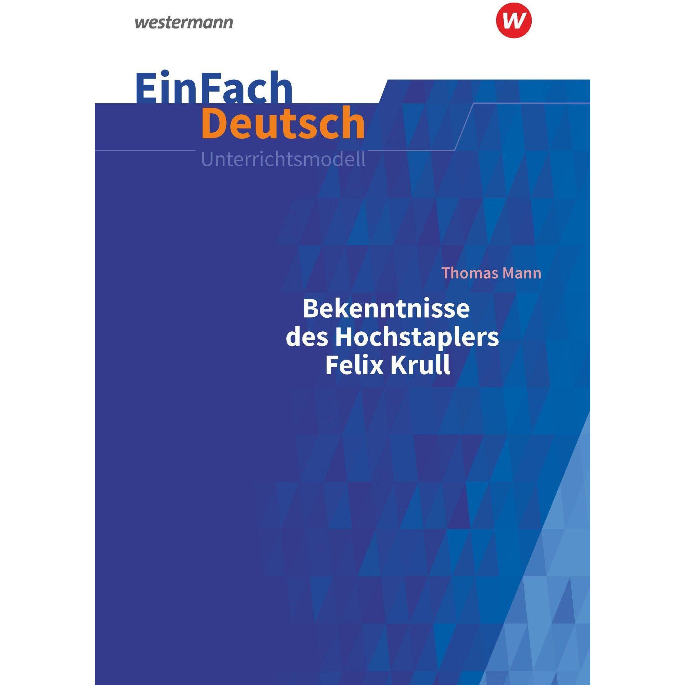 EinFach Deutsch / EinFach Deutsch Unterrichtsmodelle, Schulbücher von Florian Adler, Sebastian Arnold