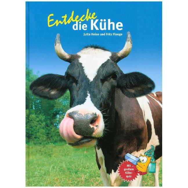 Thumbnail - Entdecke die Kühe, Kinderbücher von Jutta Heise, Fritz Fleege