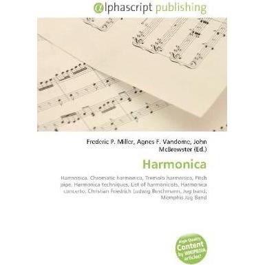 Harmonica, Fachbücher von Agnes F. Vandome, Frederic P. Miller, John McBrewster