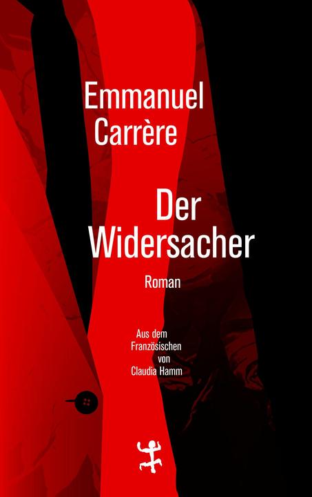 Produktbild Der Widersacher (Deutsch, Emmanuel Carrère, 2018)