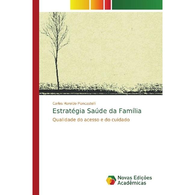 Estratégia Saúde da Família, Fachbücher von Carlos Haroldo Piancastelli