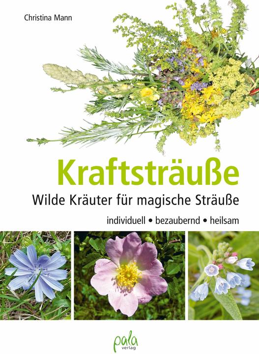 Produktbild Kraftsträusse (Deutsch, Christina Mann, 2017)