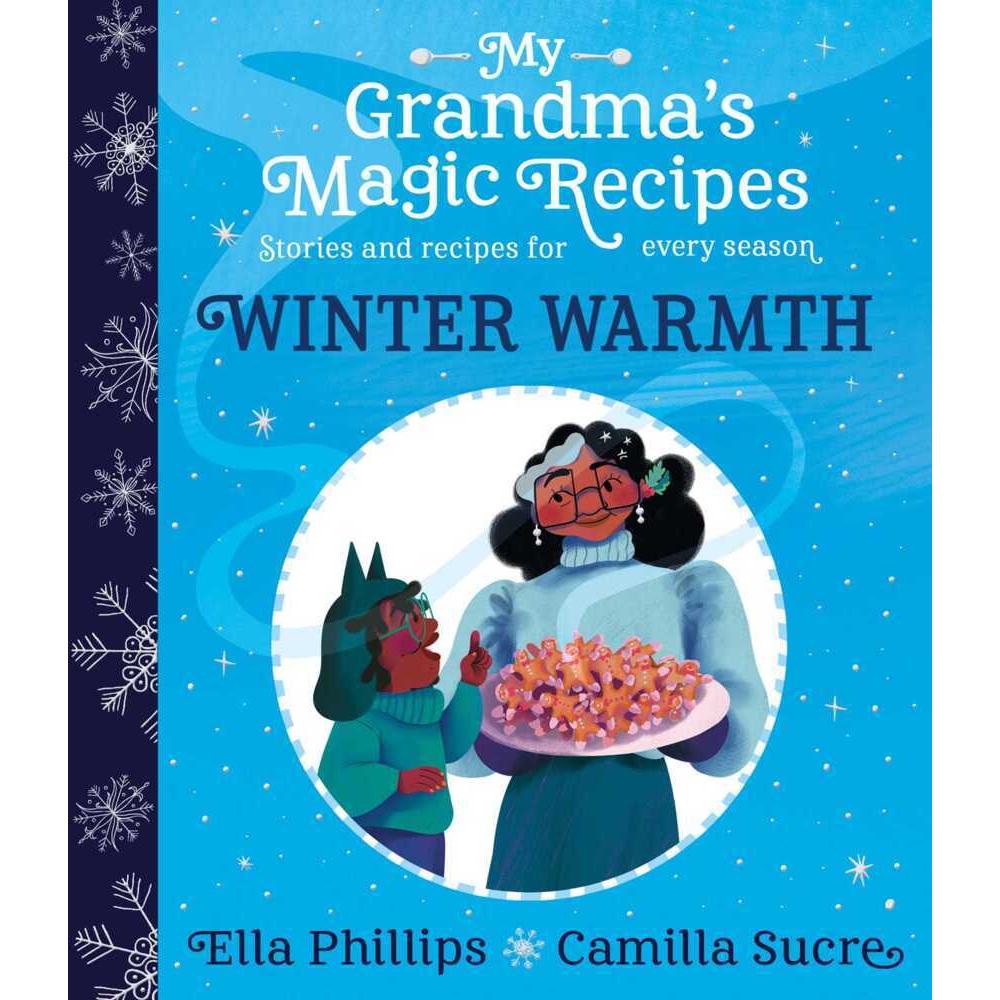 Phillips:My Grandma's Magic Recipes: Wi, Kinderbücher von Ella Phillips