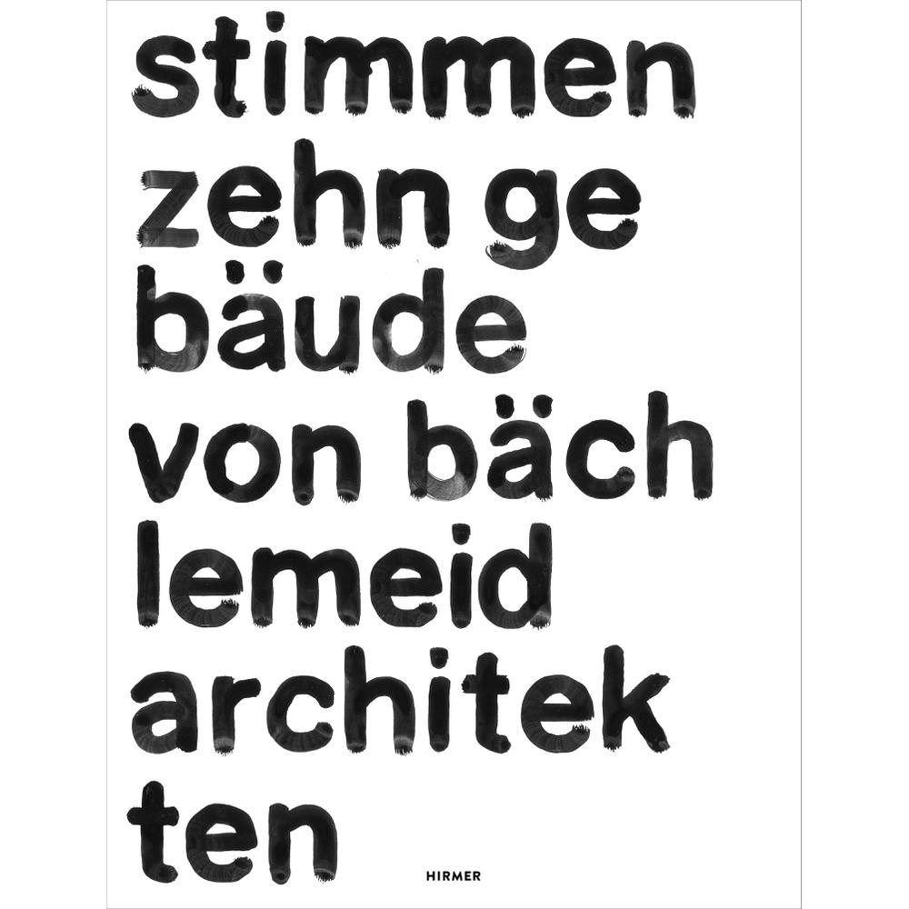 stimmen. zehn gebäude von bächlemeid ar, Sachbücher