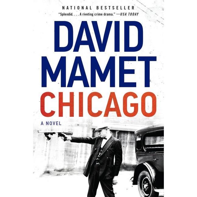 Chicago, Belletristik von David Mamet