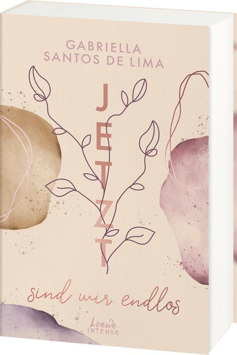 Loewe Jetzt sind wir endlos (Jetzt-Trilogie, Band 3) (Deutsch, Gabriella Santos de Lima, 2024)