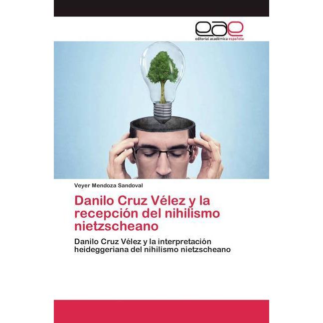 Danilo Cruz Vélez y la recepción del nihilismo nietzscheano, Sachbücher