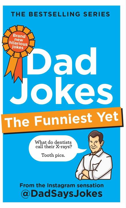 Produktbild Dad Jokes: The Funniest Yet (Englisch, dadsaysjokes, 2024)