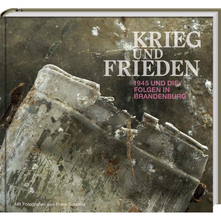 KRIEG und FRIEDEN, Fachbücher von Andreas Weigelt, Thomas Kersting