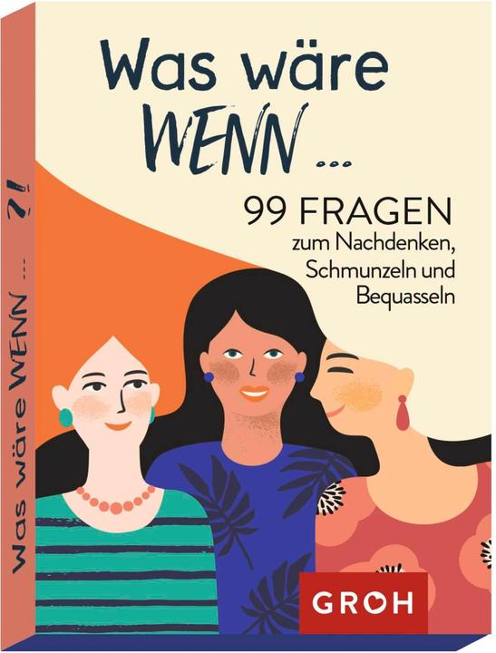 Produktbild Was wäre wenn...?! 99 Fragen zum Nachdenken, Schmunzeln und Bequasseln (Deutsch)
