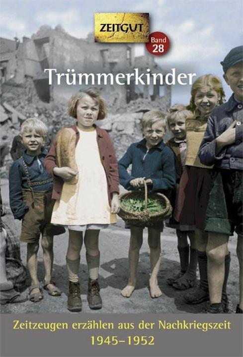 Produktbild Trümmerkinder (Deutsch, Ingrid Hantke, Jürgen Kleindienst, 2014)