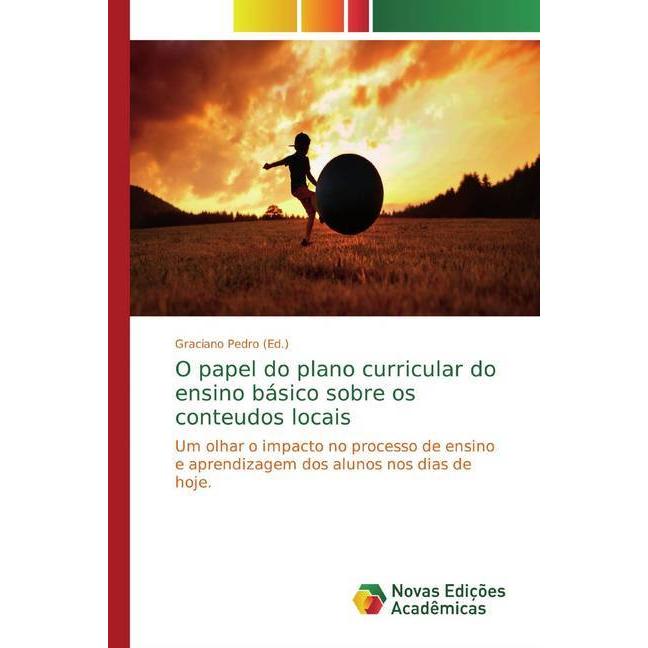 O papel do plano curricular do ensino básico sobre os conteudos locais, Schulbücher von Graciano Pedro