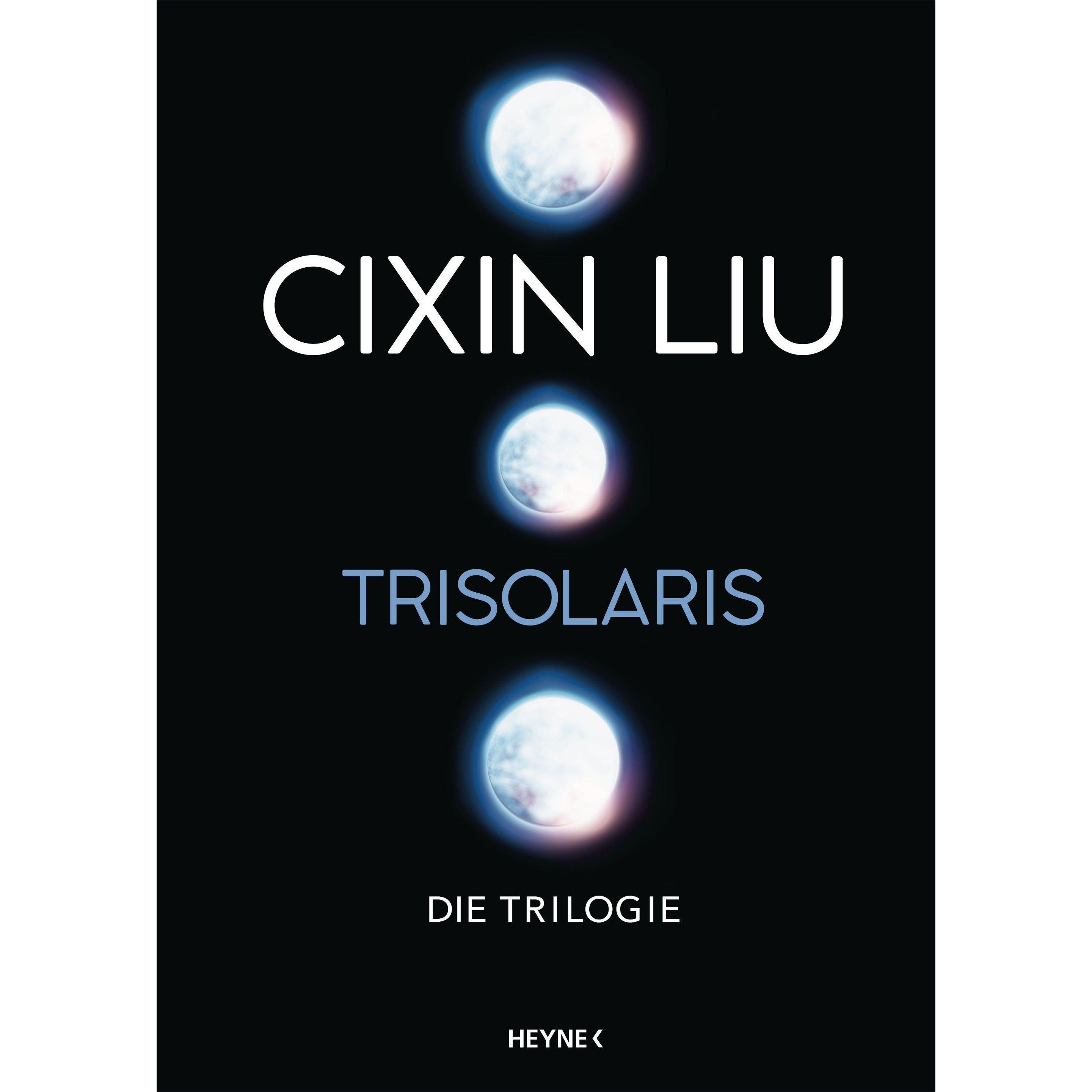 Trisolaris – Die Trilogie, Belletristik von Cixin Liu