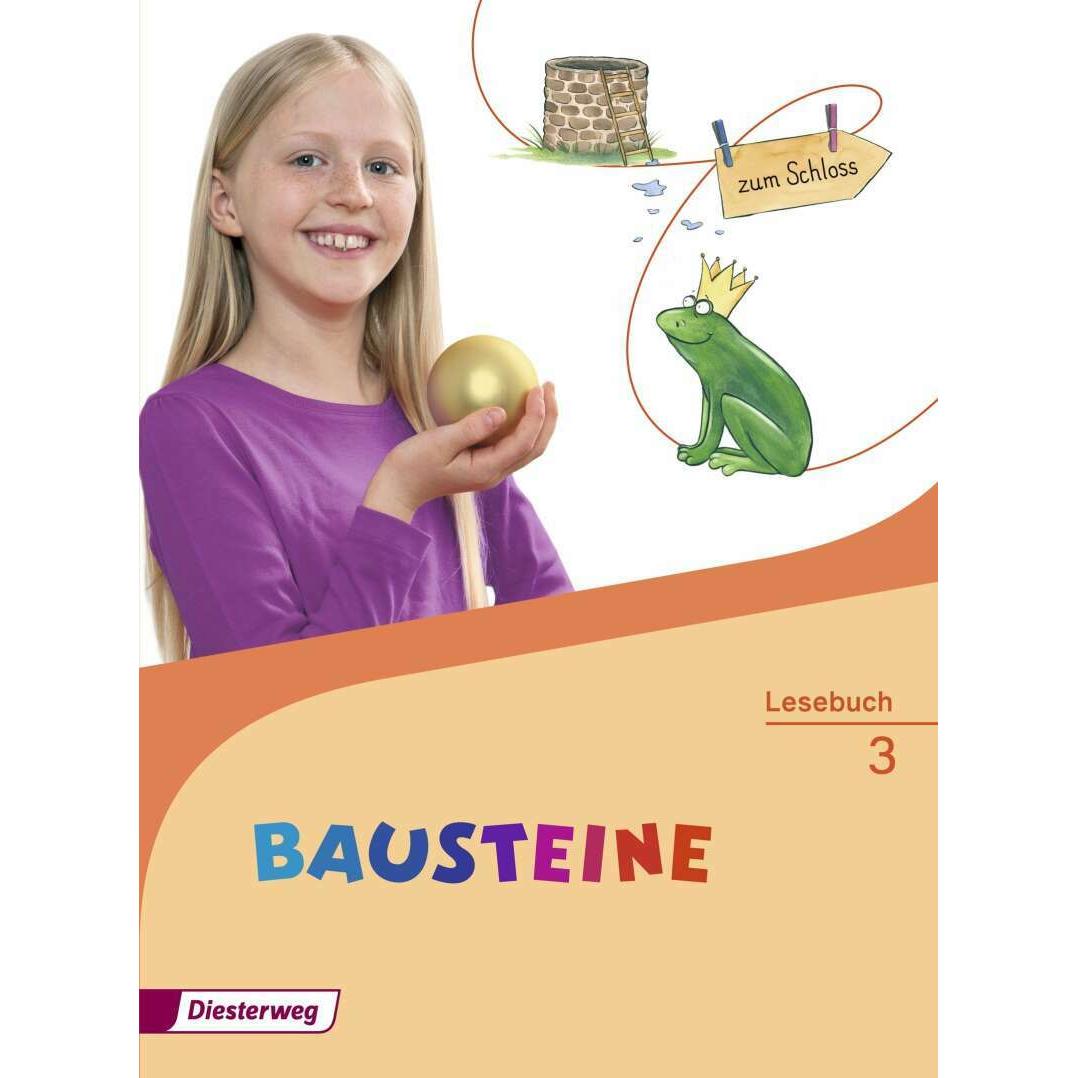 Bausteine Lesebuch 3. Lesebuch, Schulbücher von Ricarda Loreck, Ingrid Messelken, Michelle Ferber, Kerstin Riesberg, Reg...