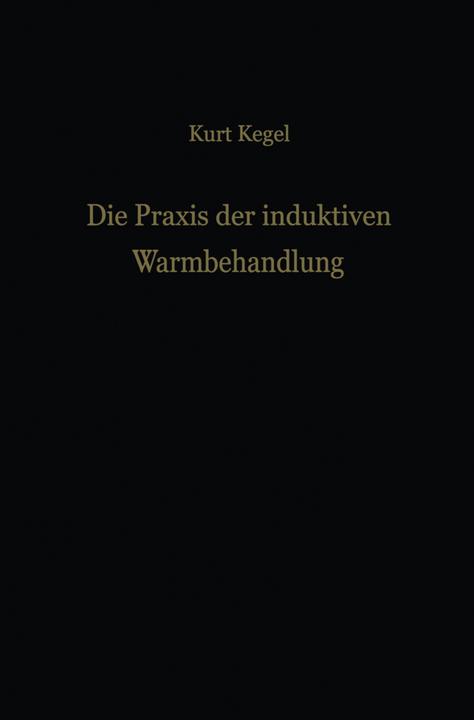 Produktbild Die Praxis der induktiven Warmbehandlung (Deutsch, 2012)