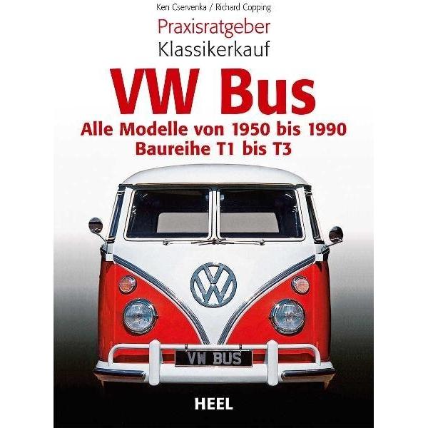 VW Bus, Ratgeber von Ken Cservenka, Richard Copping