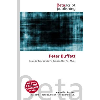 Peter Buffett, Fachbücher von Miriam T. Timpledon, Lambert M. Surhone, Susan F. Marseken