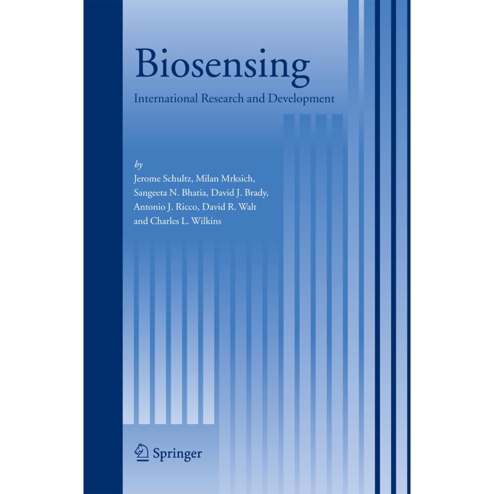 Biosensing, Fachbücher von David J. Brady, Milan Mrksich, David R. Walt, Sangeeta N. Bhatia, Charles L. Wilkins, Jerome ...