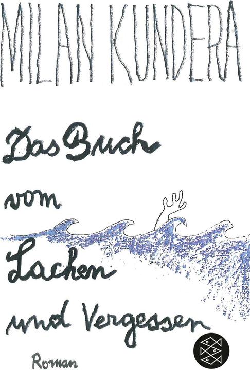 Produktbild Das Buch vom Lachen und Vergessen (Deutsch, Milan Kundera, 2014)
