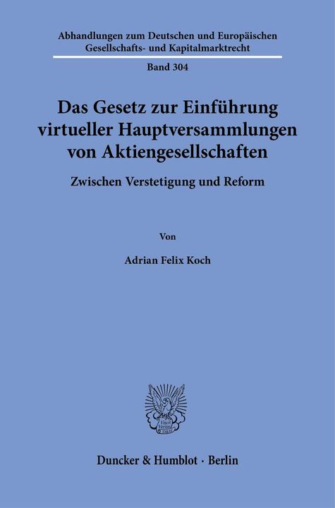 Produktbild Das Gesetz zur Einführung virtueller Hauptversammlungen von Aktiengesellschaften (Deutsch, Adrian Felix Koch, 2026)
