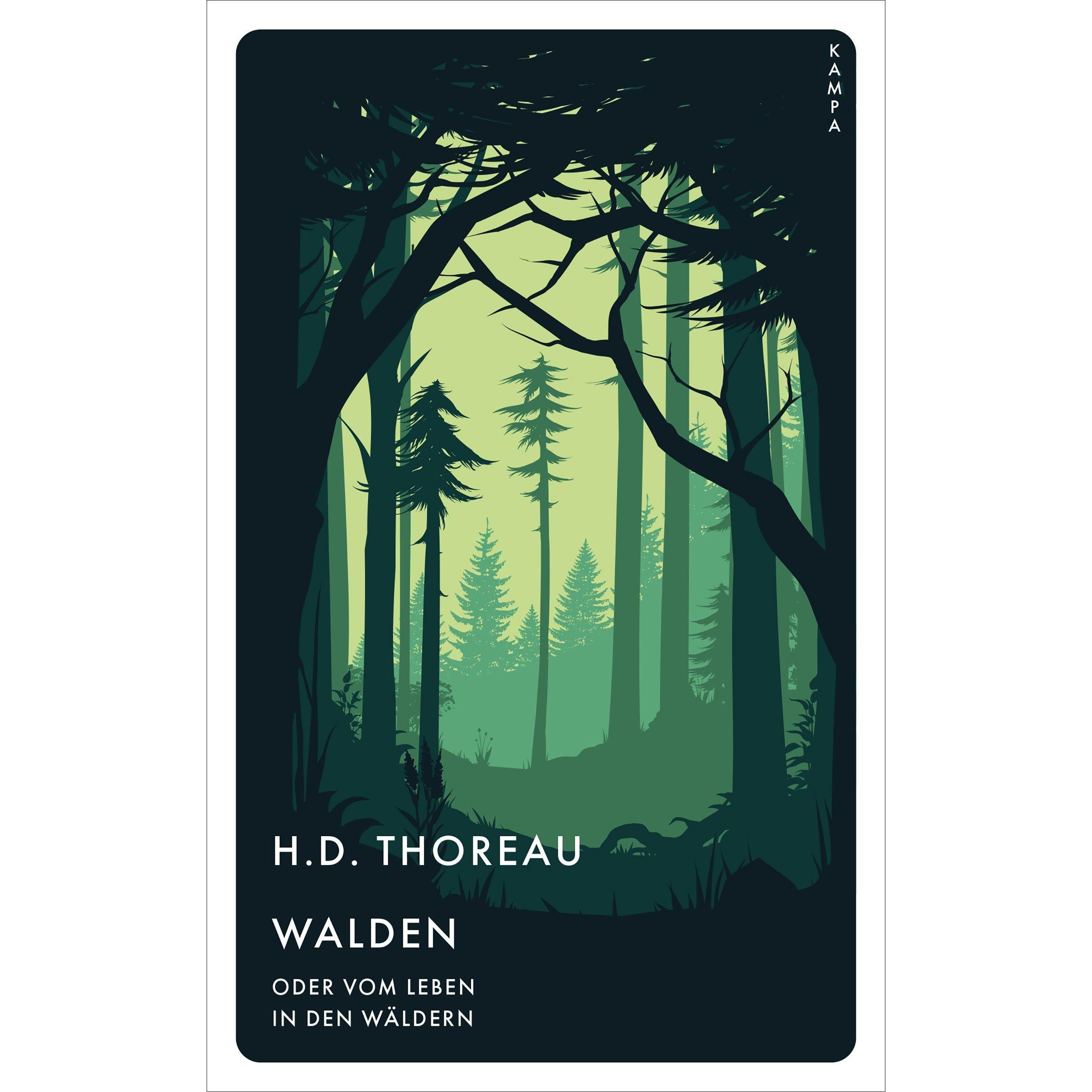 Walden oder vom Leben in den Wäldern, Belletristik von Henry David Thoreau