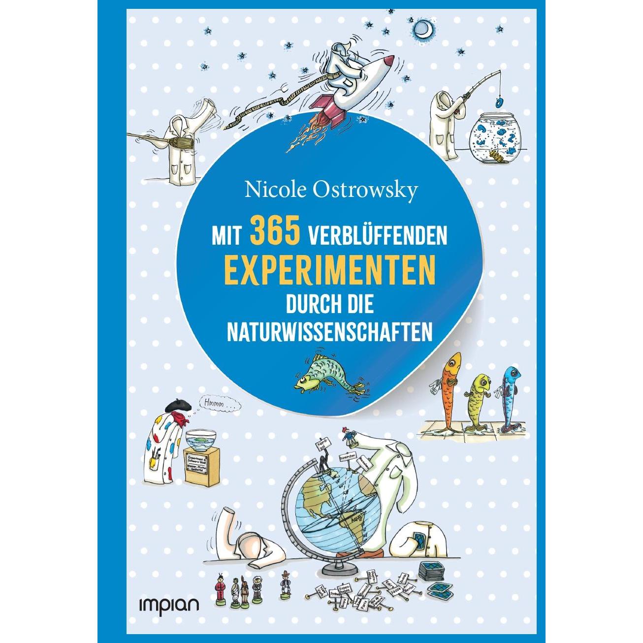 Thumbnail - Impian Mit 365 verblüffenden Experimenten durch die Naturwissenschaften