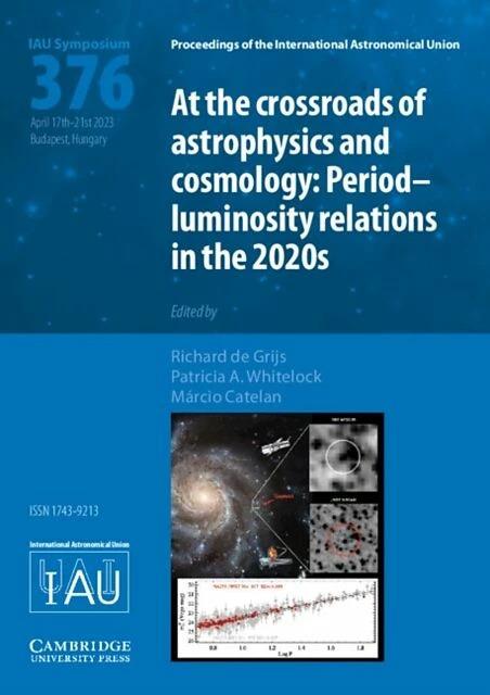 Actual product image At the Cross-Roads of Astrophysics and Cosmology (IAU S376) (English, Patricia A. Whitelock, Richard De Grijs, Marcio Catelan, 2023)