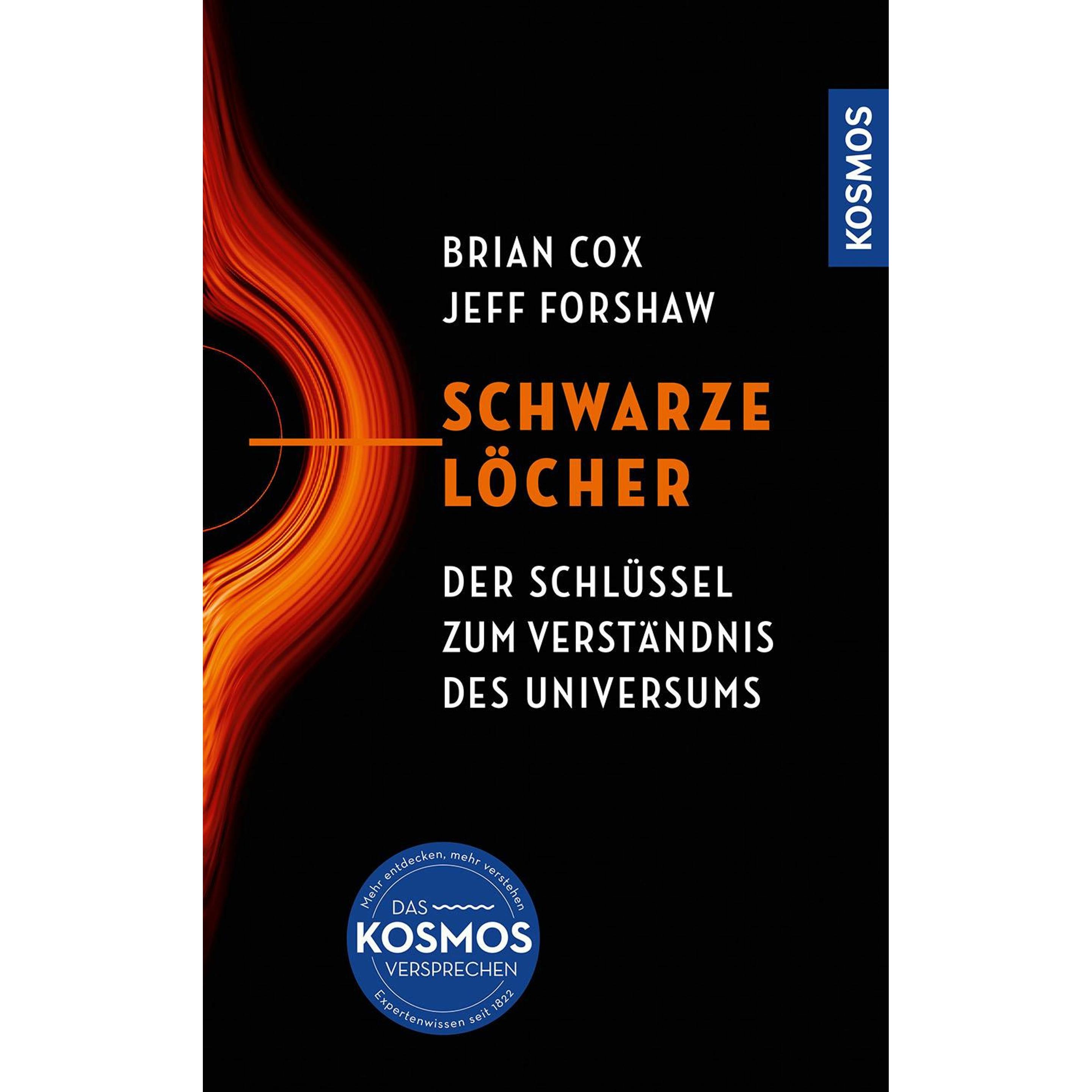 Schwarze Löcher, Fachbücher von Brian Cox, Jeff Forshaw
