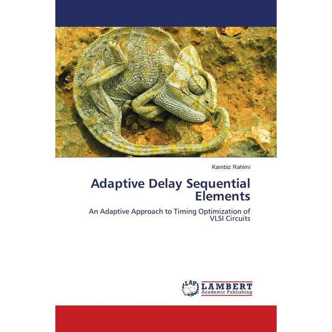 Adaptive Delay Sequential Elements, Fachbücher