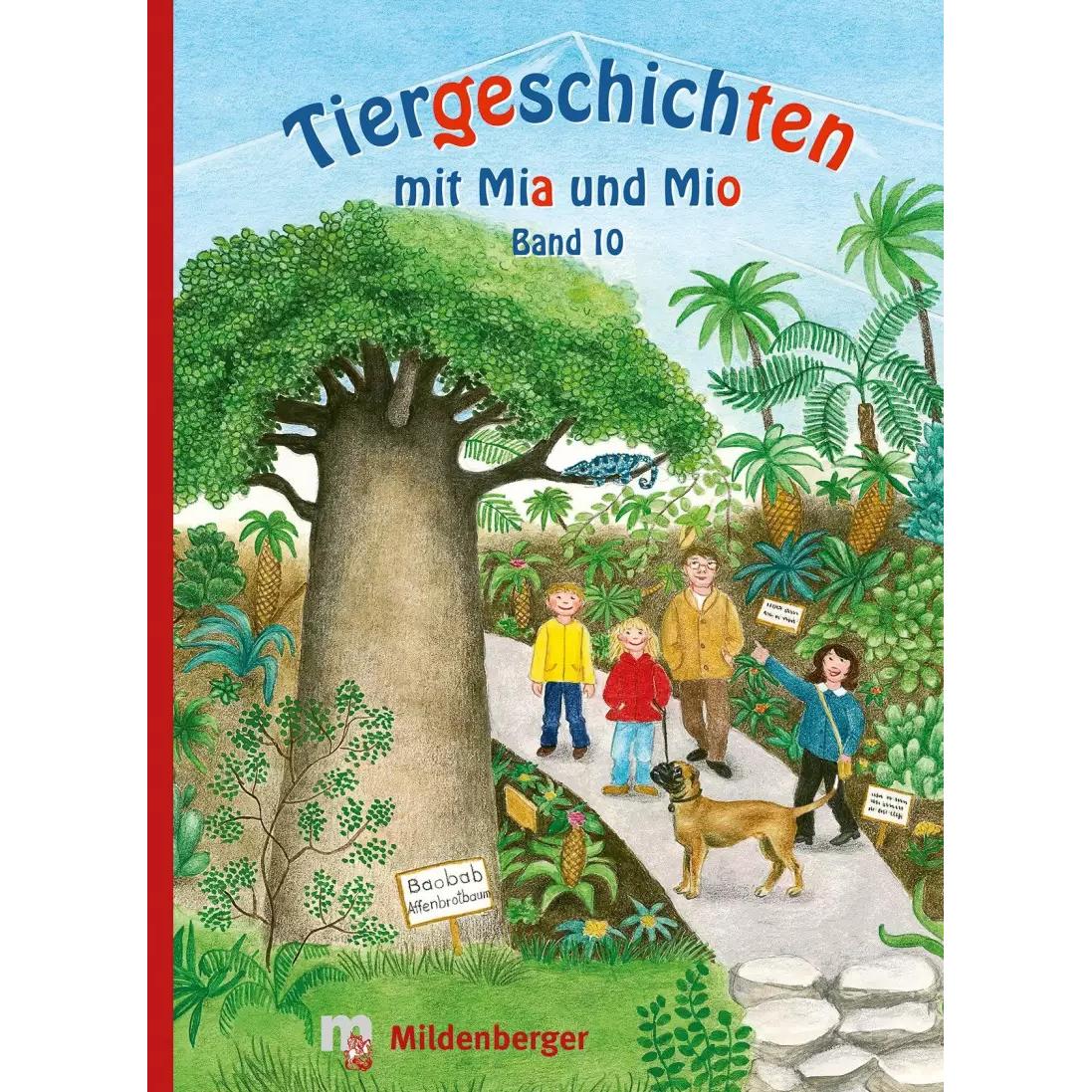 Tiergeschichten mit Mia und Mio - Band 10, Schulbücher von Bettina Erdmann, Ingrid Hecht