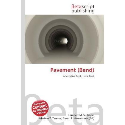 Pavement (Band), Fachbücher von Lambert M. Surhone, Miriam T. Timpledon, Susan F. Marseken